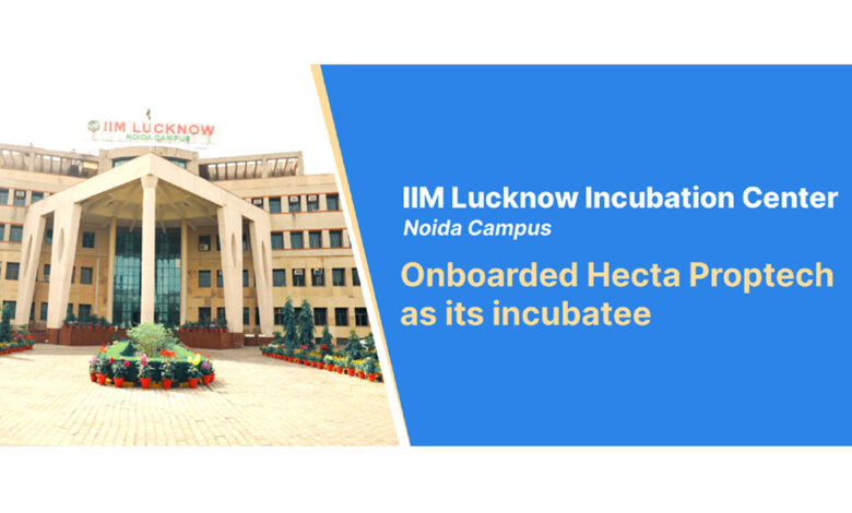 Hecta, IIM Lucknow Enterprise, Hecta Proptech, debt recovery platform,